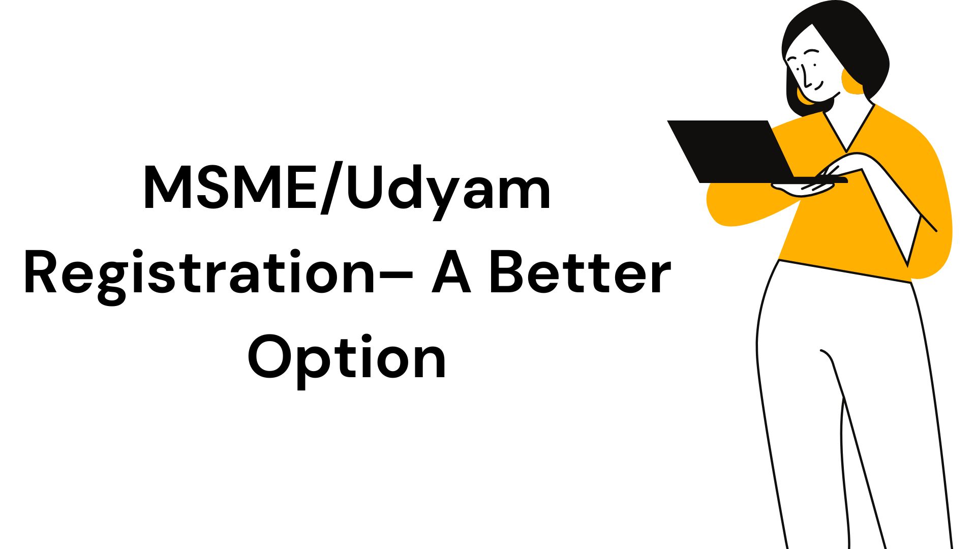 MSME/Udyam Registration– A Better Option - Techvilly